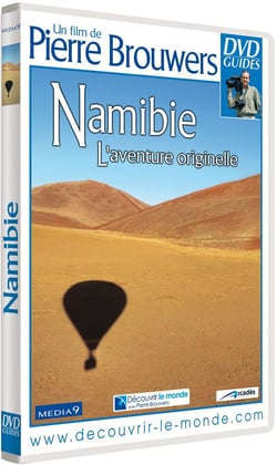Namibie : L'aventure originelle