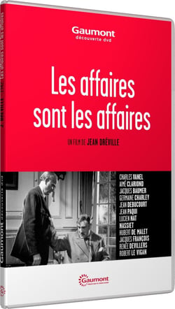 Les Affaires sont les affaires