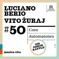 Berio : Coro - Zuraj : Automatones