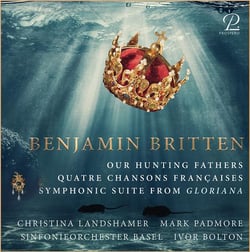 Our Hunting Fathers - Quatre Chansons Françaises - Suite symphonique de Gloriana