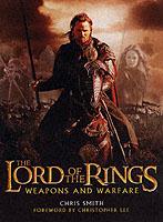 The lord of the rings : weapons and warfare