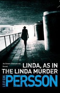 Linda, as in the linda murder