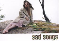 Sad songs