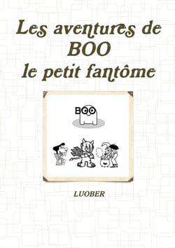 Les aventures de BOO, le petit fantôme