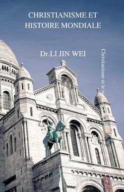 CHRISTIANISME ET HISTOIRE MONDIALE : Christianisme et le monde   Série 4