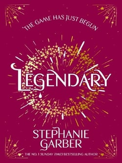 Legendary : The second magical fantasy romance in the global bestselling Caraval series