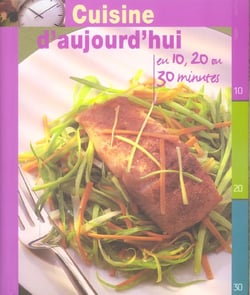 CUISINE D'AUJOURD'HUI