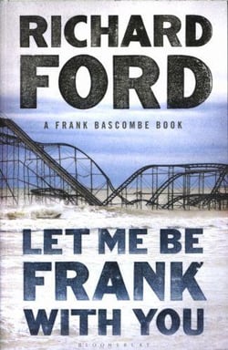Let me be frank with you