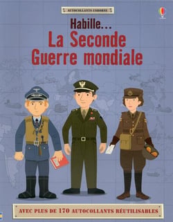 Habille... - la seconde guerre mondiale
