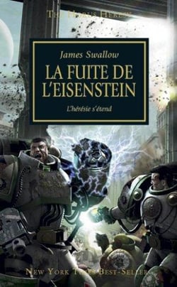 THE HORUS HERESY : LA FUITE DE L'EISENSTEIN