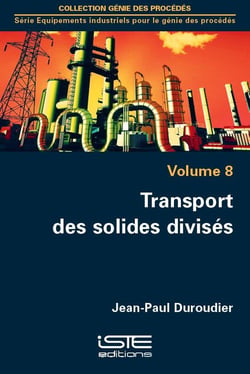 Transport des solides divisés t.8