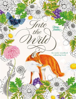 Into the wild - an exotic animal colouring book