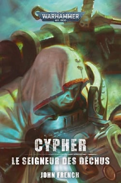 Cypher: le Seigneur des Déchus