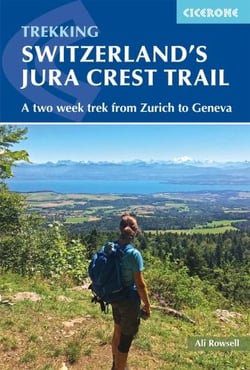 SWITZERLAND''S JURA HIGH ROUTE - ZURICH TO GENEVA