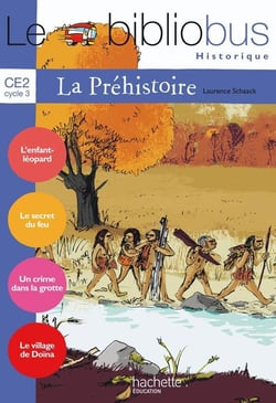 Le bibliobus Tome 26 : CE2 - la Préhistoire - livre de l'élève