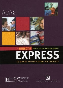 Objectif express 1 - livre de l'eleve + cd audio
