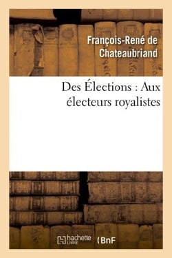 Des élections : aux électeurs royalistes