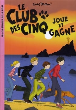 Le Club des Cinq Tome 13 : le Club des Cinq joue et gagne