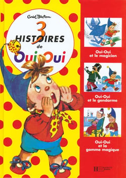 Recueil oui-oui (3 histoires en 1) n 3