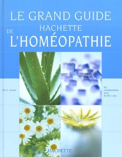 Grand guide hachette de l'homeopathie
