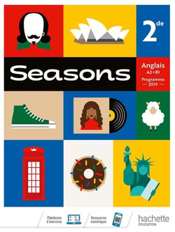 Seasons : anglais - 2de - livre de l'élève (édition 2019)