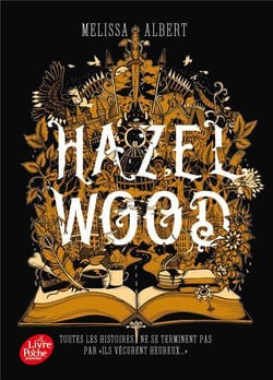 Hazel wood Tome 1