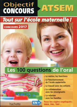 Atsem - 100 questions/réponses pour l'oral (édition 2017)