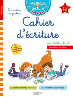 Sami et Julie - méthode de lecture : cahier d'écriture avec Sami et Julie