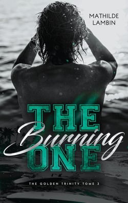 The golden trinity Tome 3 : The burning one