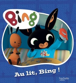Bing : Au lit, Bing !