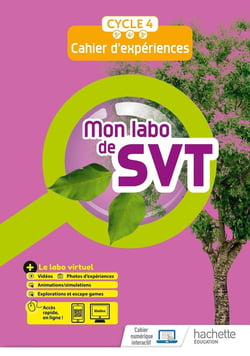 Mon labo de SVT - 5e, 4e, 3e - cahier d'activités