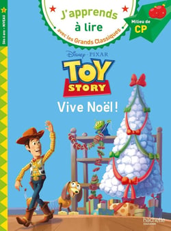 J'apprends à lire avec les grands classiques Disney : toy story : vive Noël !