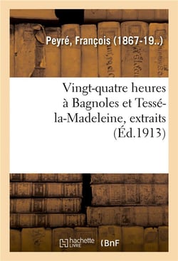 Vingt-quatre heures a bagnoles et tesse-la-madeleine, extraits - du nouveau guide-memento de bagnole