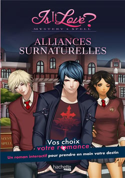 Is it Love ? - Mystery spell - Une année enflammée