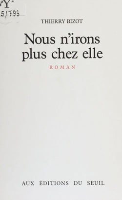 Nous n'irons plus chez elle