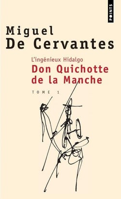 L'ingénieux Hidalgo don Quichotte de la Manche Tome 1