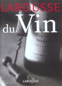 Larousse des vins 2004 (edition 2004) : Collectif | Cultura