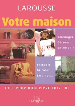 Larousse de la maison