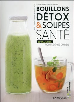 Bouillons détox & soupes santé