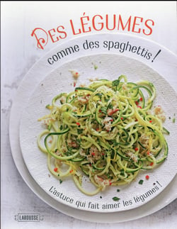 Spiralise - Des légumes comme des spaghettis !