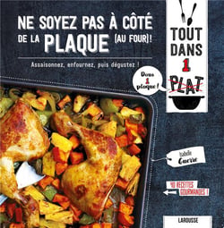 Ne soyez pas à côté de la plaque (au four) !