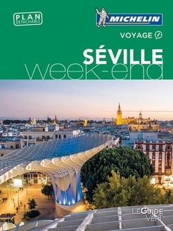Le guide vert week-end : Séville