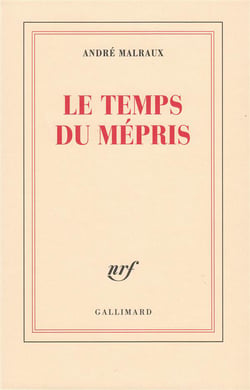 Le Temps du Mépris