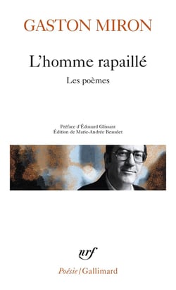 L'homme rapaillé : les poèmes