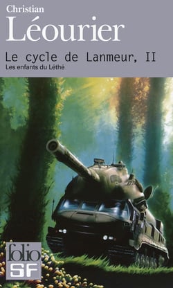 Le cycle de Lanmeur Tome 2 : Les enfants du Léthé