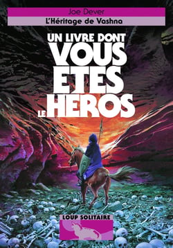 Loup solitaire Tome 16 : l'héritage de Vashna