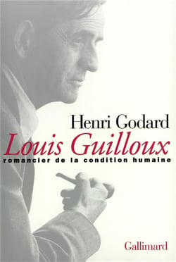 Louis Guilloux - romancier de la condition humaine