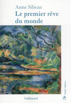 Le premier rêve du monde
