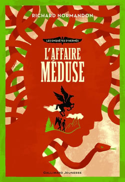 Les enquêtes d'Hermès Tome 2 : l'affaire Méduse