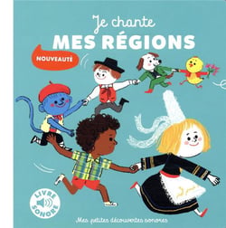 Je chante mes régions : 6 musiques, 6 images, 6 puces